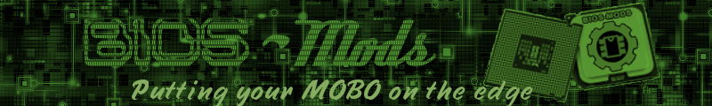 Bios Mods -The Best BIOS Update and Modification Source